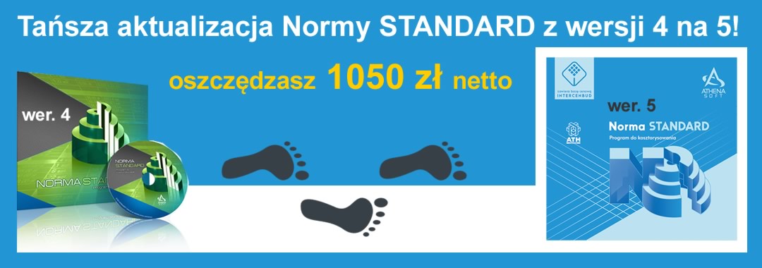 Tańsza aktualizacja Normy STANDARD z wersji 4 na 5!