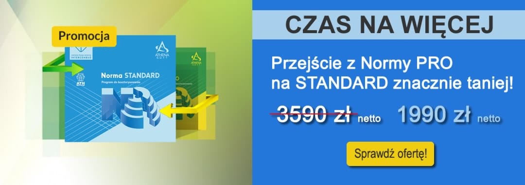CZAS NA WIĘCEJ - Promocja na przejście z Normy PRO na STANDARD